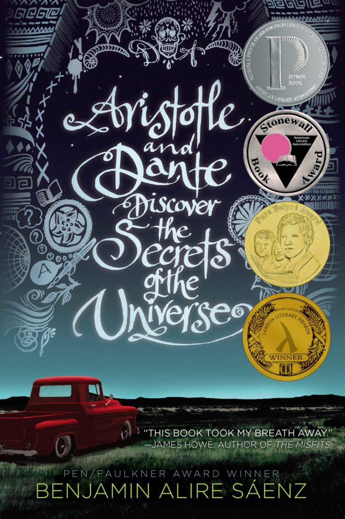 Aristotle and Dante Discover the Secrets of the Universe, Benjamin Alire Sáens
