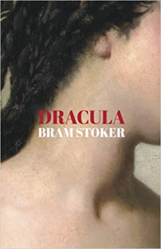Your Next Read Based On Your Halloween Aesthetic. 'Dracula' book cover with a zoomed in image of a person's neck