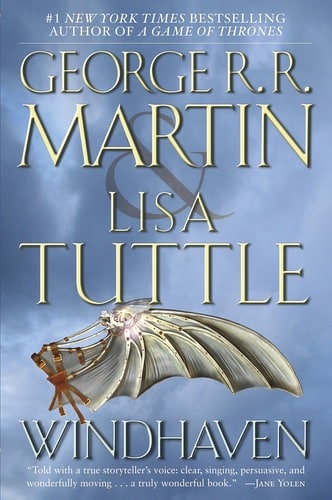 George R.R. Martin and Lisa Tuttle - Windhaven
