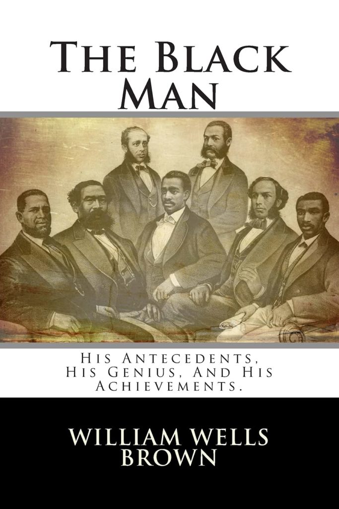 The Black Man by William Wells Brown - Book Cover.