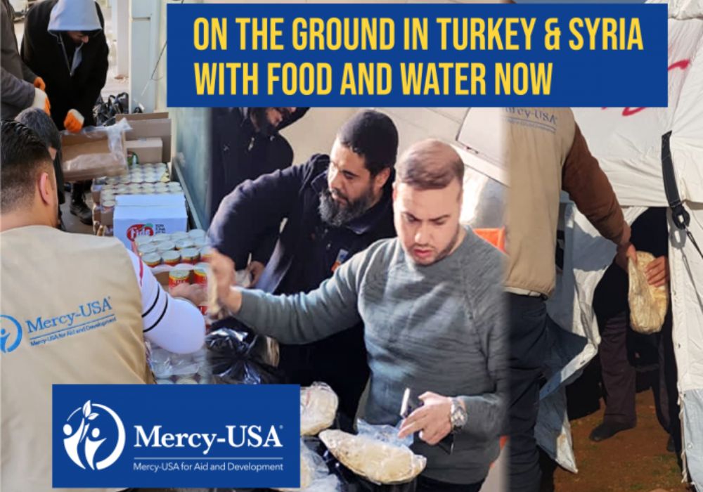 Mercy-USA poster about 'On the Ground in Turkey & Syria With Food and Water Now'