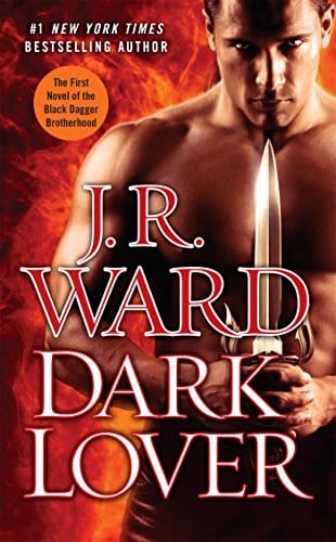 cover of 'Dark Lover' by JR Ward; supernatural romance