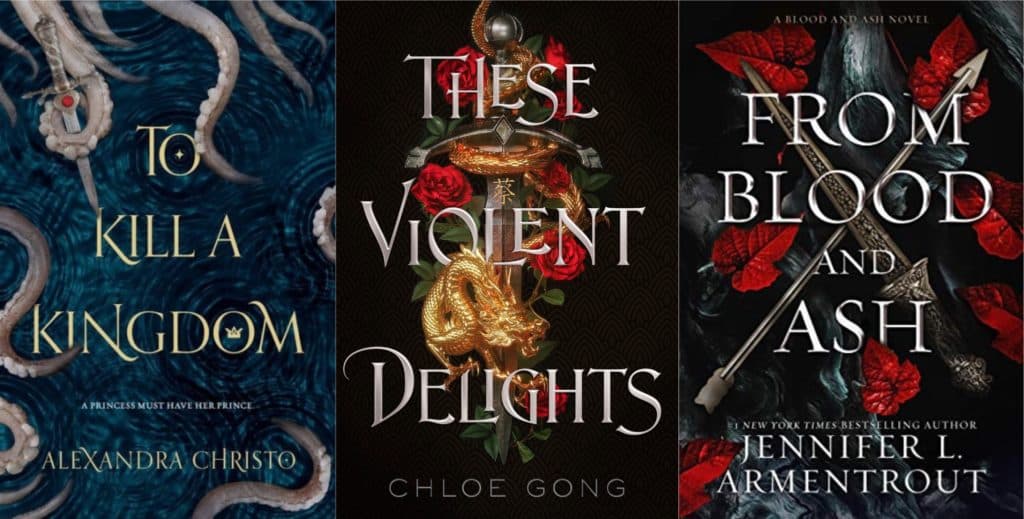 romance tropes: To Kill a Kingdom by Alexandra Christo, These Violent Delights by Chloe Gong, From Blood and Ash by Jennifer L. Armentrout book covers