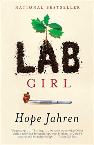 Hope Jahren's 'Lab Girl' book cover, depicting a sprout growing from dirt and tweezers holding an acorn.