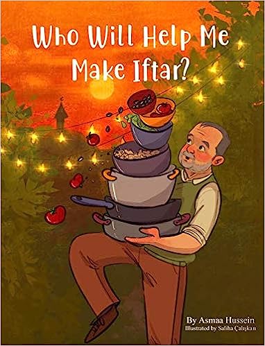 book cover of Who Will Help Me Make Iftar Ramadan book