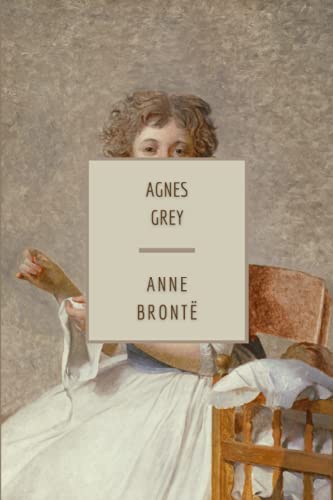 agnes-grey-Anne Brontë-book-cover-women-sitting-going-needle-point