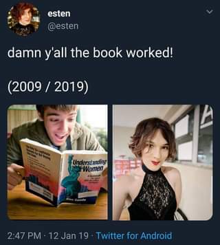 tweet-with-images-says-damn-y'all-the-book-worked-first-image-shows-man-reading-book-understanding-women-second-image-shows-a-beautiful-woman