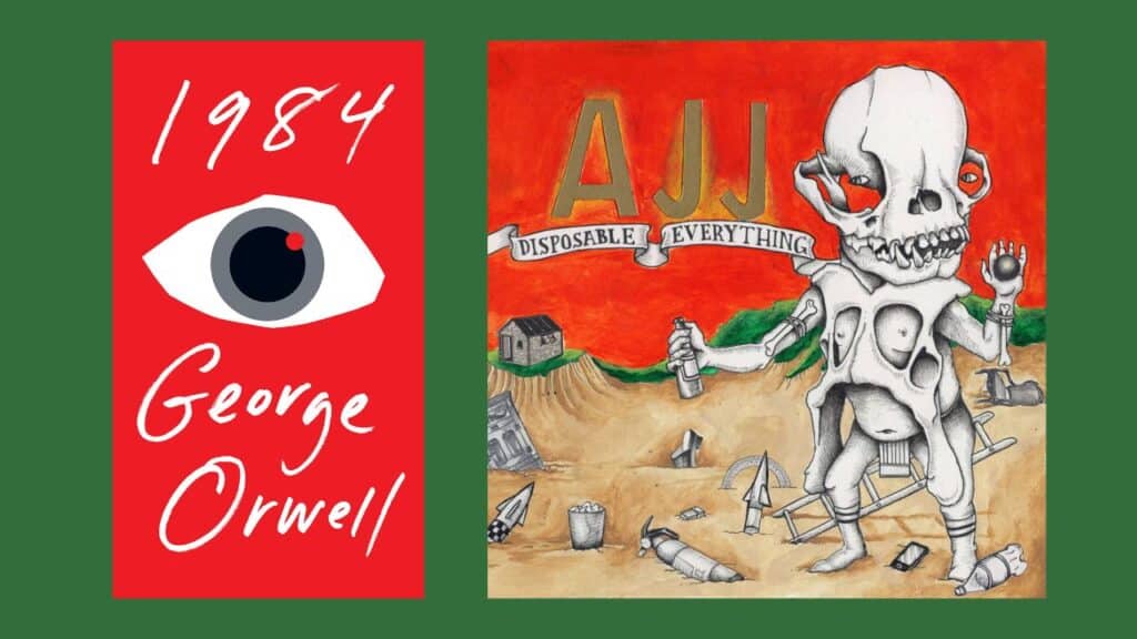 Left: 1984 Book cover, red with an eyeball. Right: Disposable Everything album cover, picturing a baby panda skeleton and baby hybrid and a wasteland.