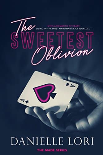 the-sweetest-oblivion-by-danielle-lori-book-cover
