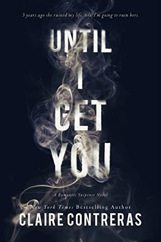 until-I-get-you-by-claire-contreras-book-cover