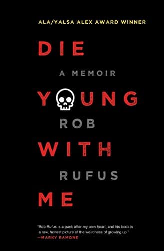 Cover_of_Die_Young_With_Me_by_Rob_Rufus