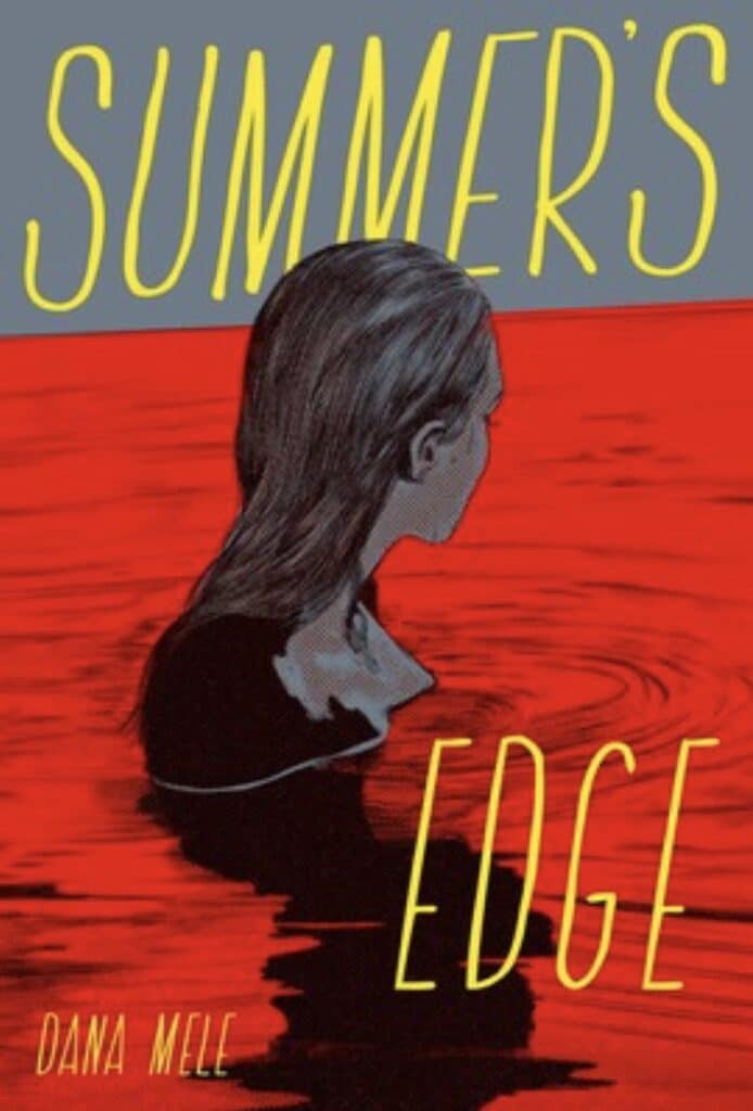 summers-edge-dana-mele-book-cover-summer-reads-halloween-spooky-fall