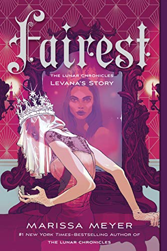 fairest-lunar-chronicles-levana's-story-book-cover-woman-with-veil-over-her-head-sitting-at-a-vanity-with-a-different-woman's-reflection-in-the-mirror