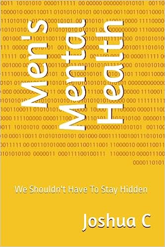 mens-mental-health-book-cover-joshua-c-bright-yellow-background-dull-orange-computer-code-going-across-it.
