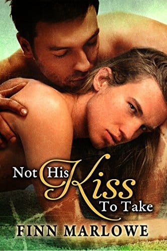Not-his-kiss-to-take-Finn-Marlowe-person-kissing-person-neck-book-cover