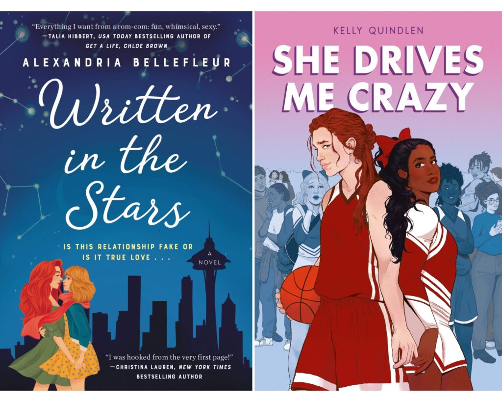 Written in the Stars by Alexandria Bellefleur cover and She Drives Me Crazy by Kelly Quindlen cover