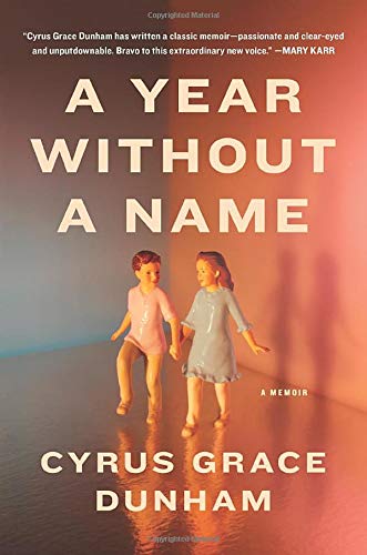a-year-without-a-name-cyrus-grace-dunham-book-cover