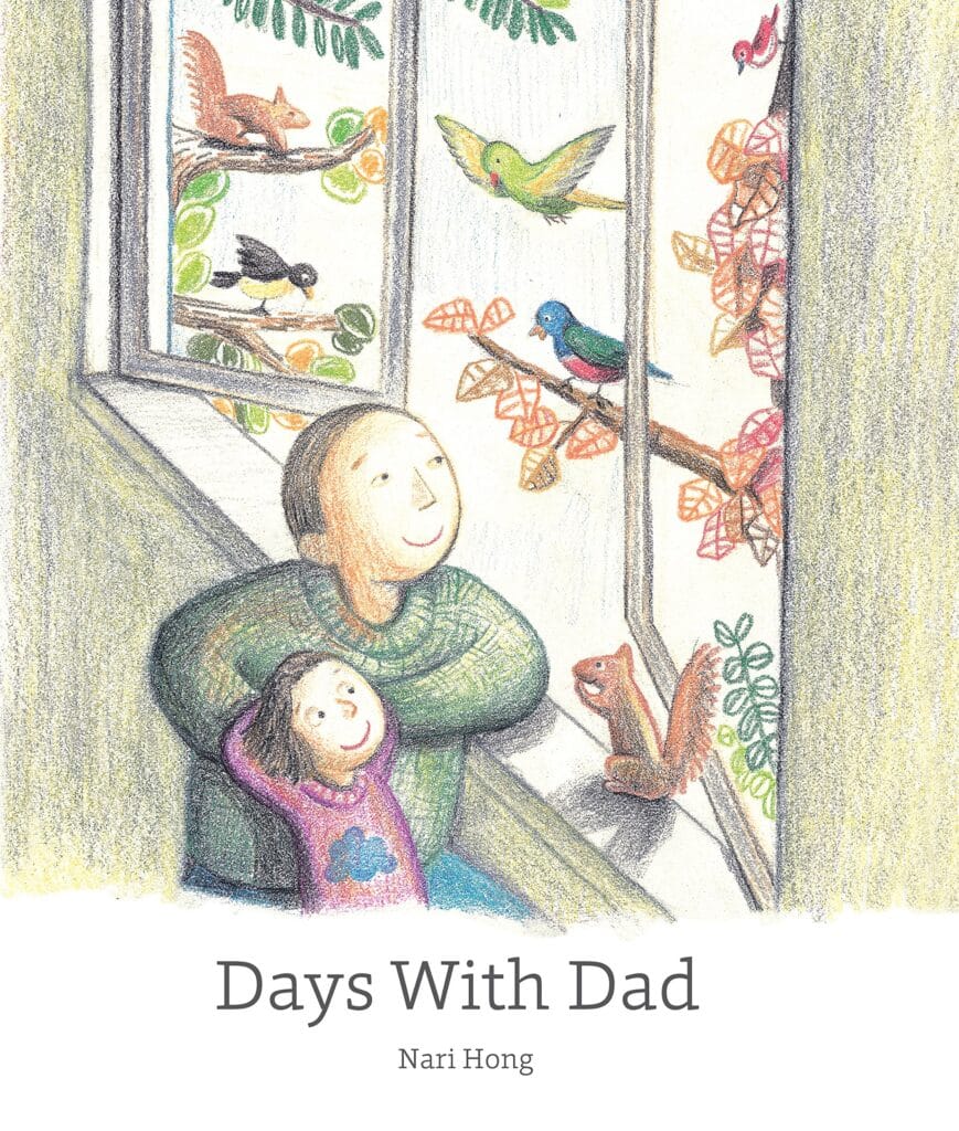 days-with-dad-by-nari-hong