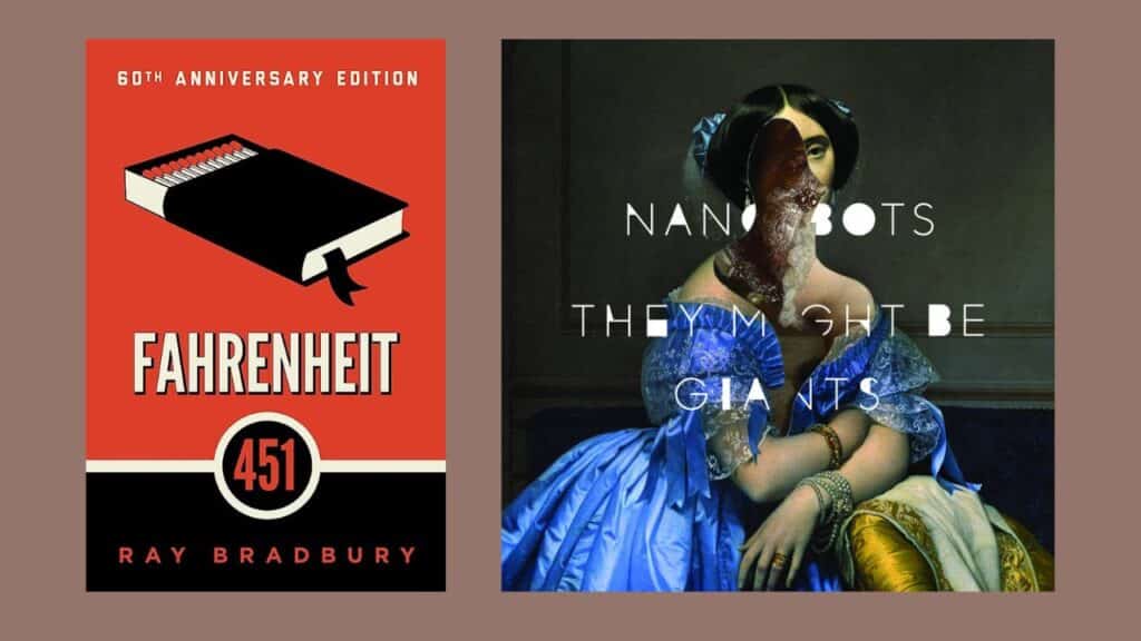 Left: Fahrenheit 451 book cover, red and black with a matchbox that is also a book with a bookmark. Right: Nanobots album cover, a collage piece featuring a painting of a woman in a blue dress with her arms crossed.