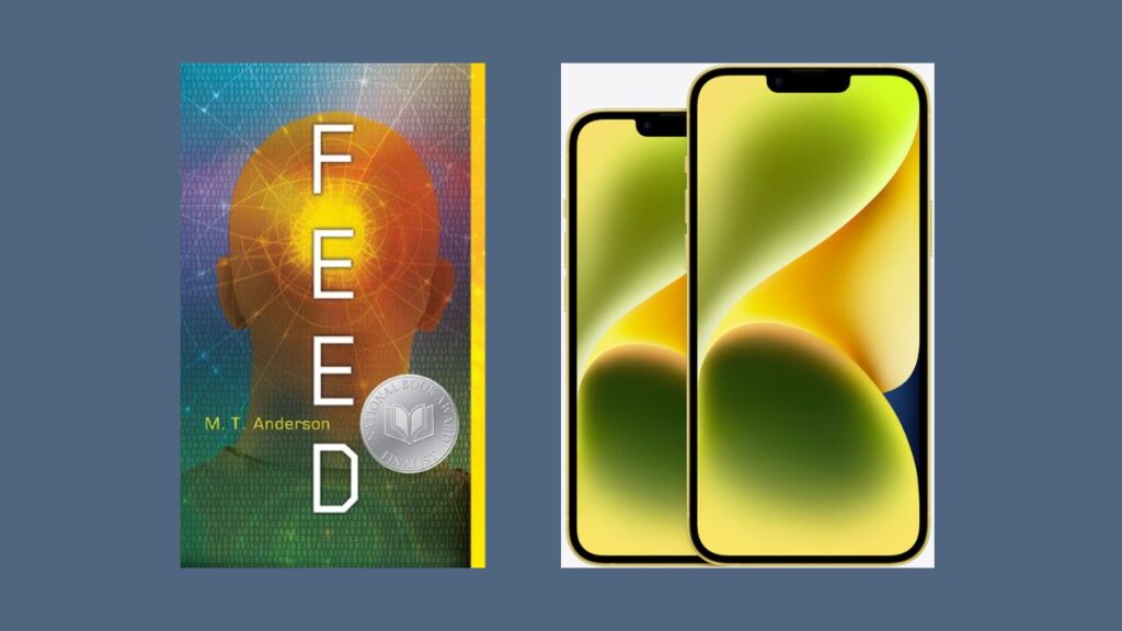 Left: Feed book cover with bald yelllow head overlayed with colors. Right: iPhone 14 and 14 Pro photo.-technologies-dystopian-novels-genetic-engineering-robots-smartphone-futuristic