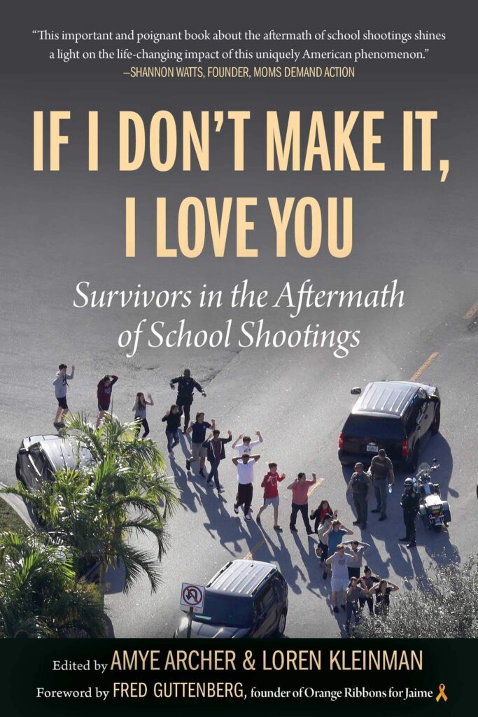 cover-image-of-if-i-don't-make-it-i-love-you-trauma-gun-control-shooting-gun-violence