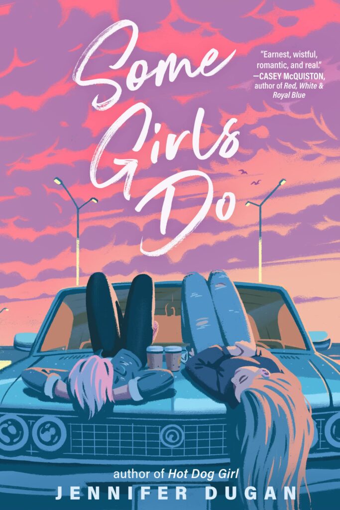 some-girls-do-jennifer-dugan-book-cover