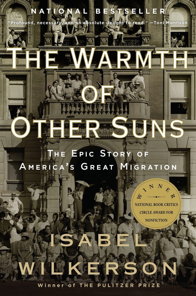 the-warmth-of-other-suns-the-epic-story-of-america's-great-migration-isabel-wilkerson-book-cover-juneteenth