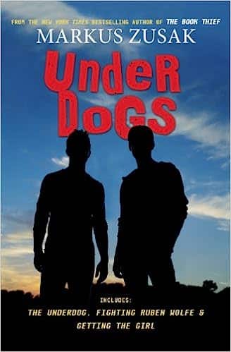 underdogs-markus-zusak-cover-two-teenage-boys-outline-silhouettes-in-front-of-blue-sky