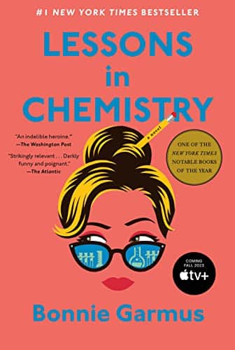 lessons-in-chemistry-by-bonnie-garmus-book cover-usa-today-bestselling-booklist