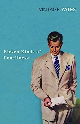 Cover_of_Eleven_Kinds_of_Loneliness_by_Richard_Yates