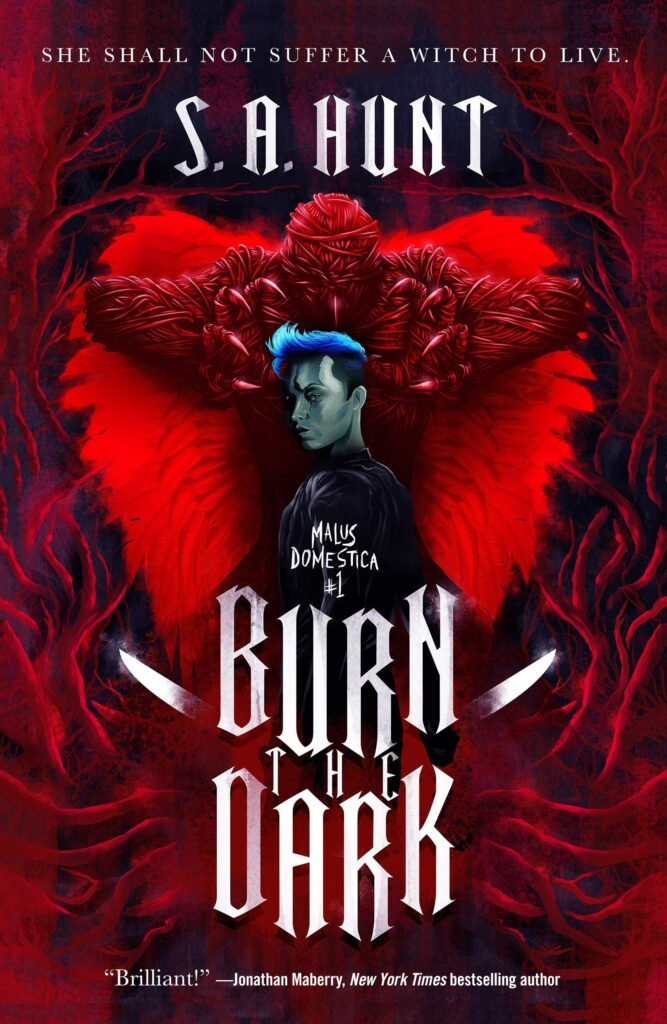 burn-the-dark-by-s-a-hunt