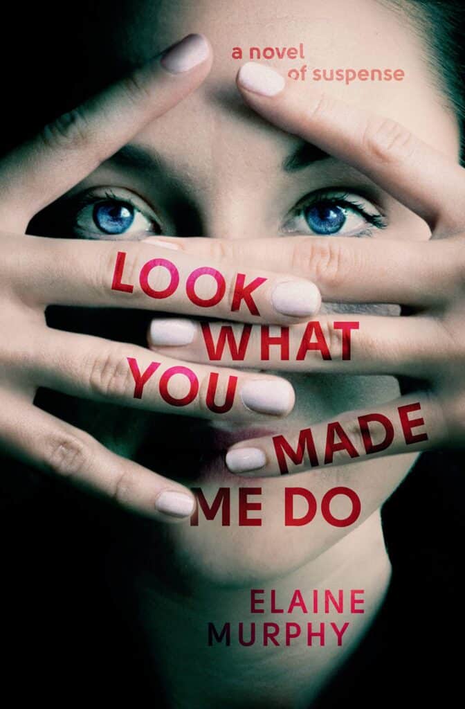 look-what-you-made-me-do-by-elaine-murphy