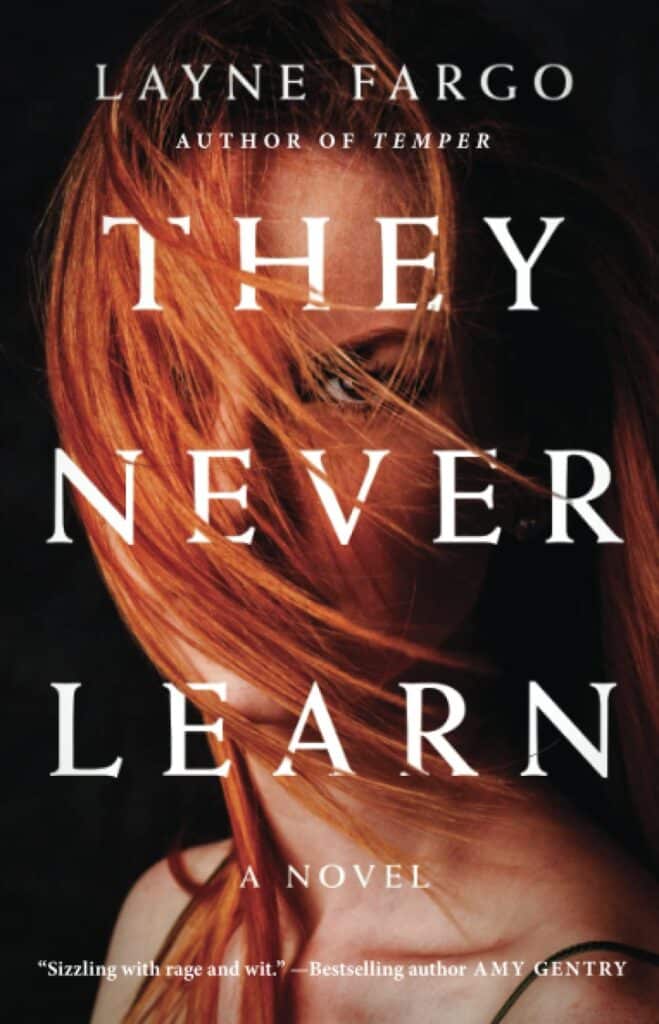 they-never-learn-by-layne-fargo