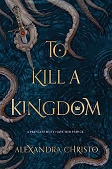 to-kill-a-kingdom-cover-tentacles-holding-ruby-dagger-game-of-thrones-fantasy-recommendations